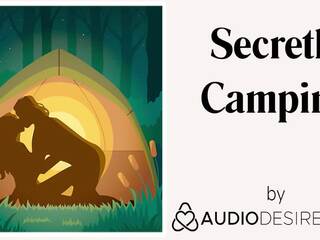 Secretly Camping (Erotic Audio adult video for Women, beguiling ASMR)